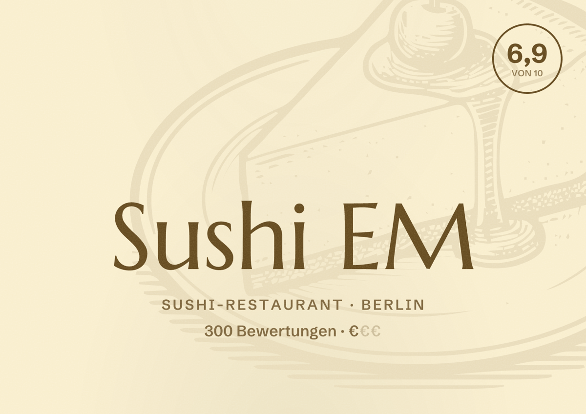 Illustriertes Poster von Sushi EM, Sushi-Restaurant in Berlin: Bewertung 6,9 von 10 aus 300 Bewertungen, Preisniveau €