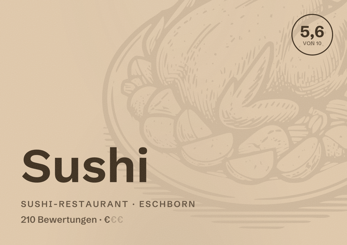 Illustriertes Poster von Sushi, Sushi-Restaurant in Eschborn: Bewertung 5,6 von 10 aus 210 Bewertungen, Preisniveau €