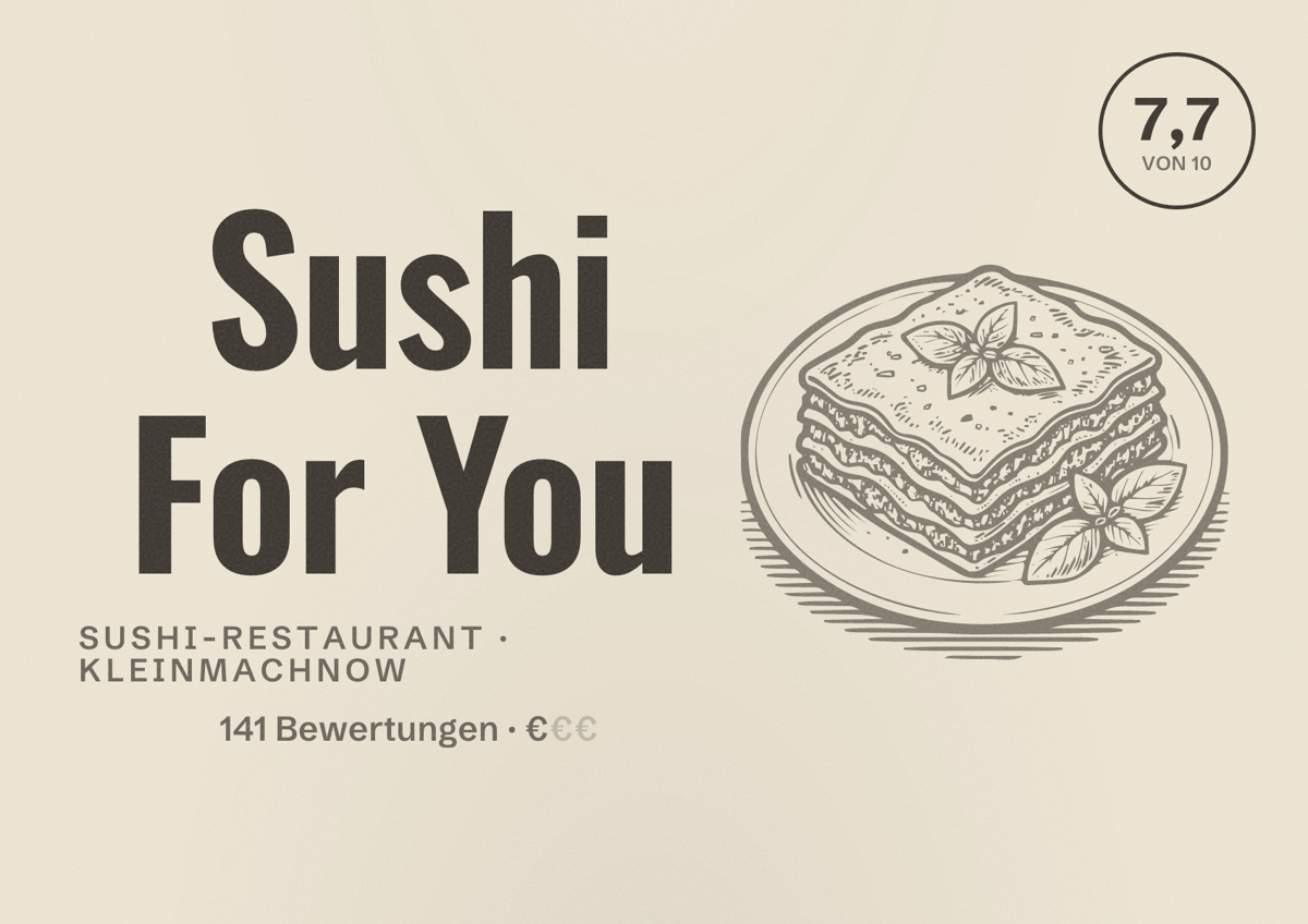 Illustriertes Poster von Sushi For You, Sushi-Restaurant in Kleinmachnow: Bewertung 7,7 von 10 aus 141 Bewertungen, Preisniveau €