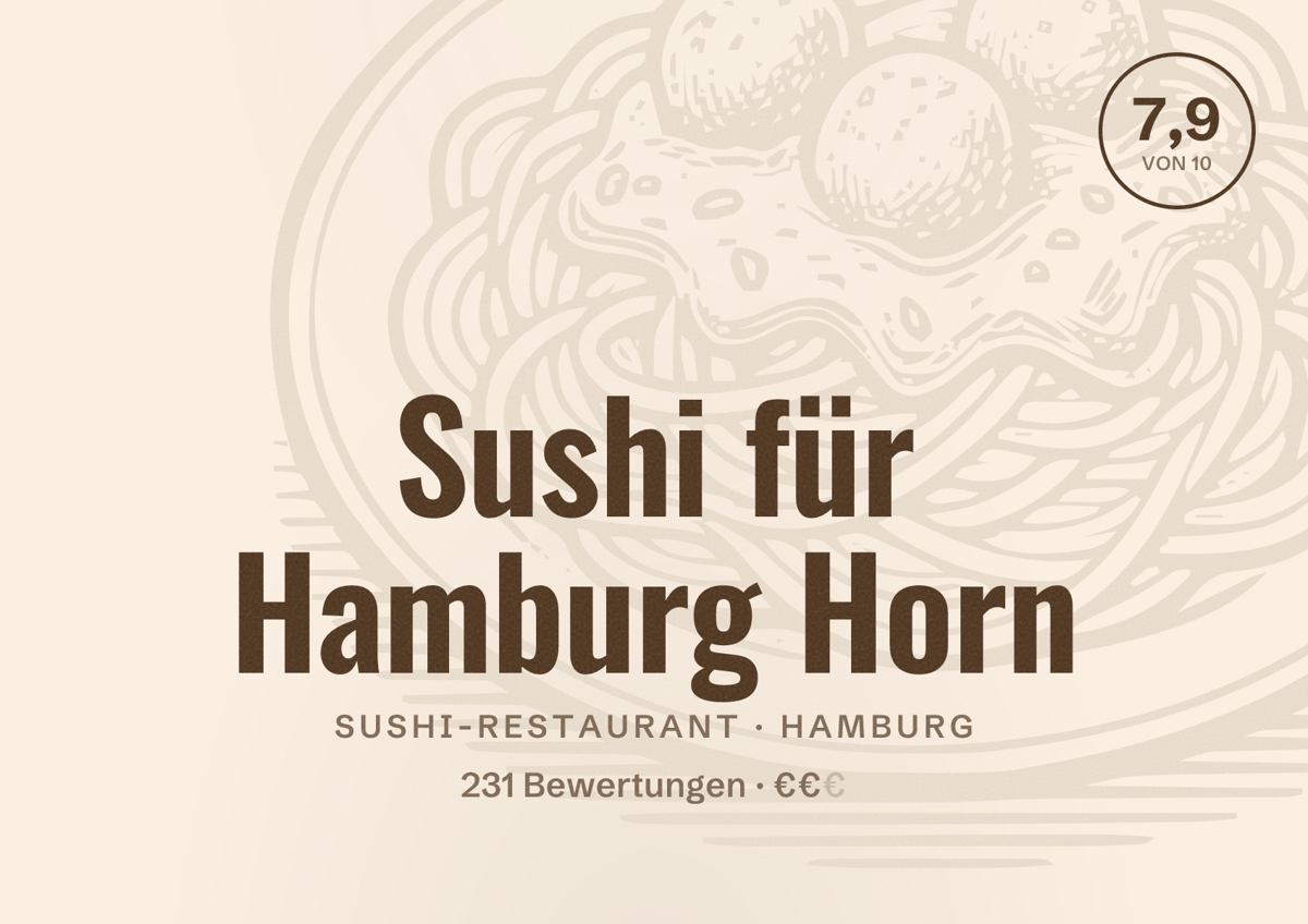 Illustriertes Poster von Sushi für Hamburg Horn, Sushi-Restaurant in Hamburg: Bewertung 7,9 von 10 aus 231 Bewertungen, Preisniveau €€