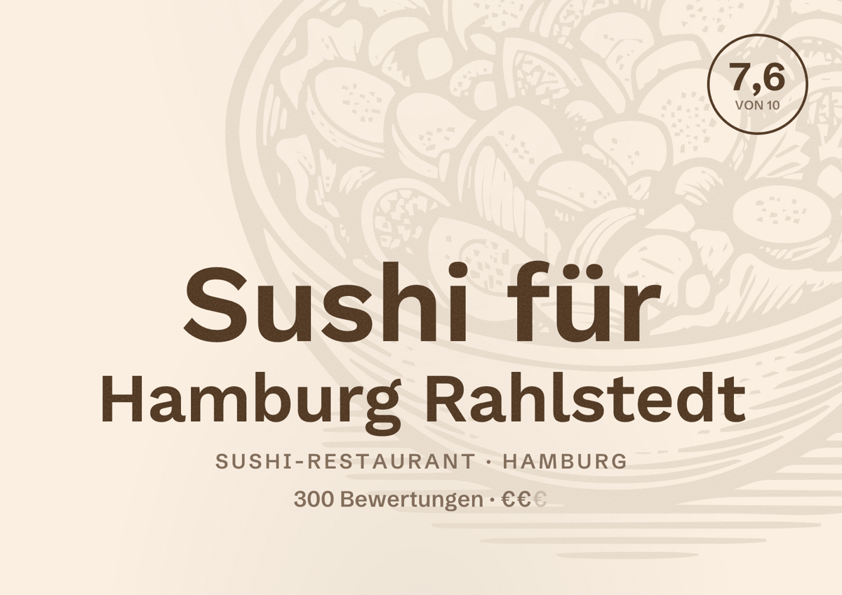 Illustriertes Poster von Sushi für Hamburg Rahlstedt, Sushi-Restaurant in Hamburg: Bewertung 7,6 von 10 aus 300 Bewertungen, Preisniveau €€