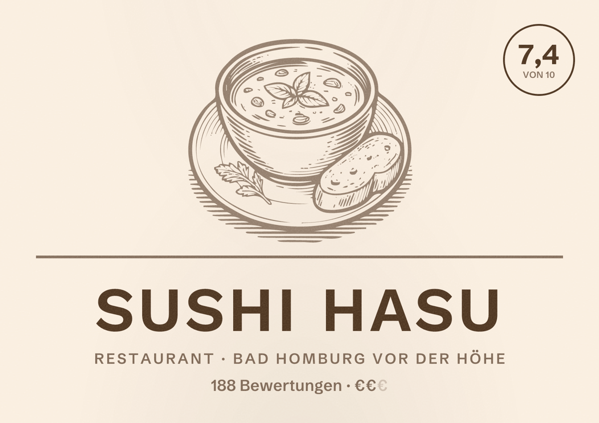 Illustriertes Poster von Sushi Hasu, Restaurant in Bad Homburg vor der Höhe: Bewertung 7,4 von 10 aus 188 Bewertungen, Preisniveau €€