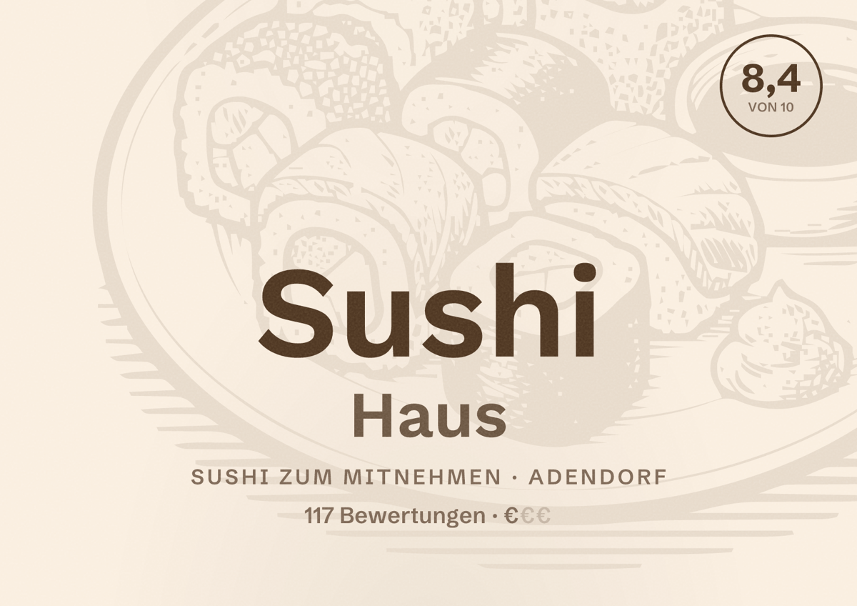 Illustriertes Poster von Sushi Haus, Sushi zum Mitnehmen in Adendorf: Bewertung 8,4 von 10 aus 117 Bewertungen, Preisniveau €