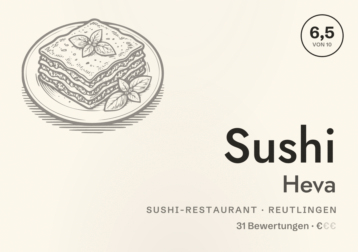 Illustriertes Poster von Sushi Heva, Sushi-Restaurant in Reutlingen: Bewertung 6,5 von 10 aus 31 Bewertungen, Preisniveau €