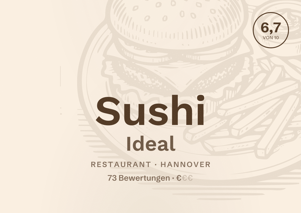 Illustriertes Poster von Sushi Ideal, Restaurant in Hannover: Bewertung 6,7 von 10 aus 73 Bewertungen, Preisniveau €