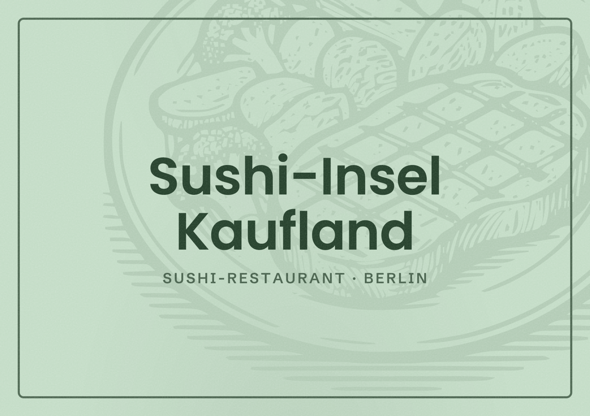 Illustriertes Poster von Sushi-Insel Kaufland, Sushi-Restaurant in Berlin