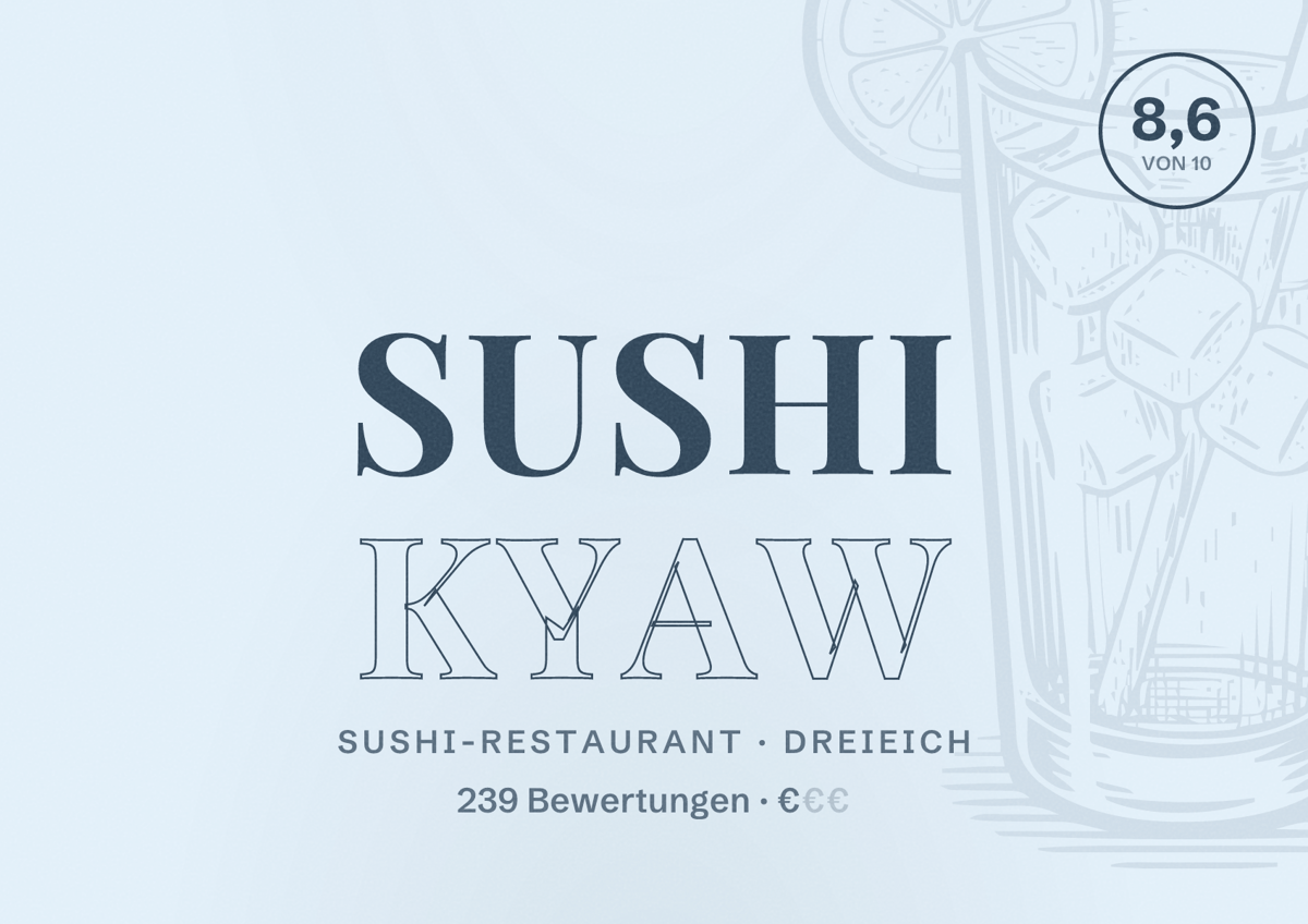 Illustriertes Poster von Sushi Kyaw, Sushi-Restaurant in Dreieich: Bewertung 8,6 von 10 aus 239 Bewertungen, Preisniveau €