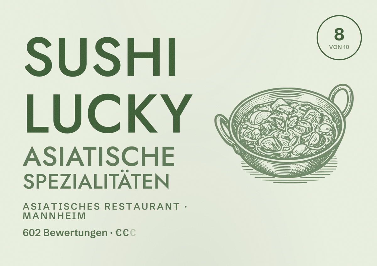 Illustriertes Poster von Sushi Lucky Asiatische Spezialitäten, Asiatisches Restaurant in Mannheim: Bewertung 8 von 10 aus 602 Bewertungen, Preisniveau €€