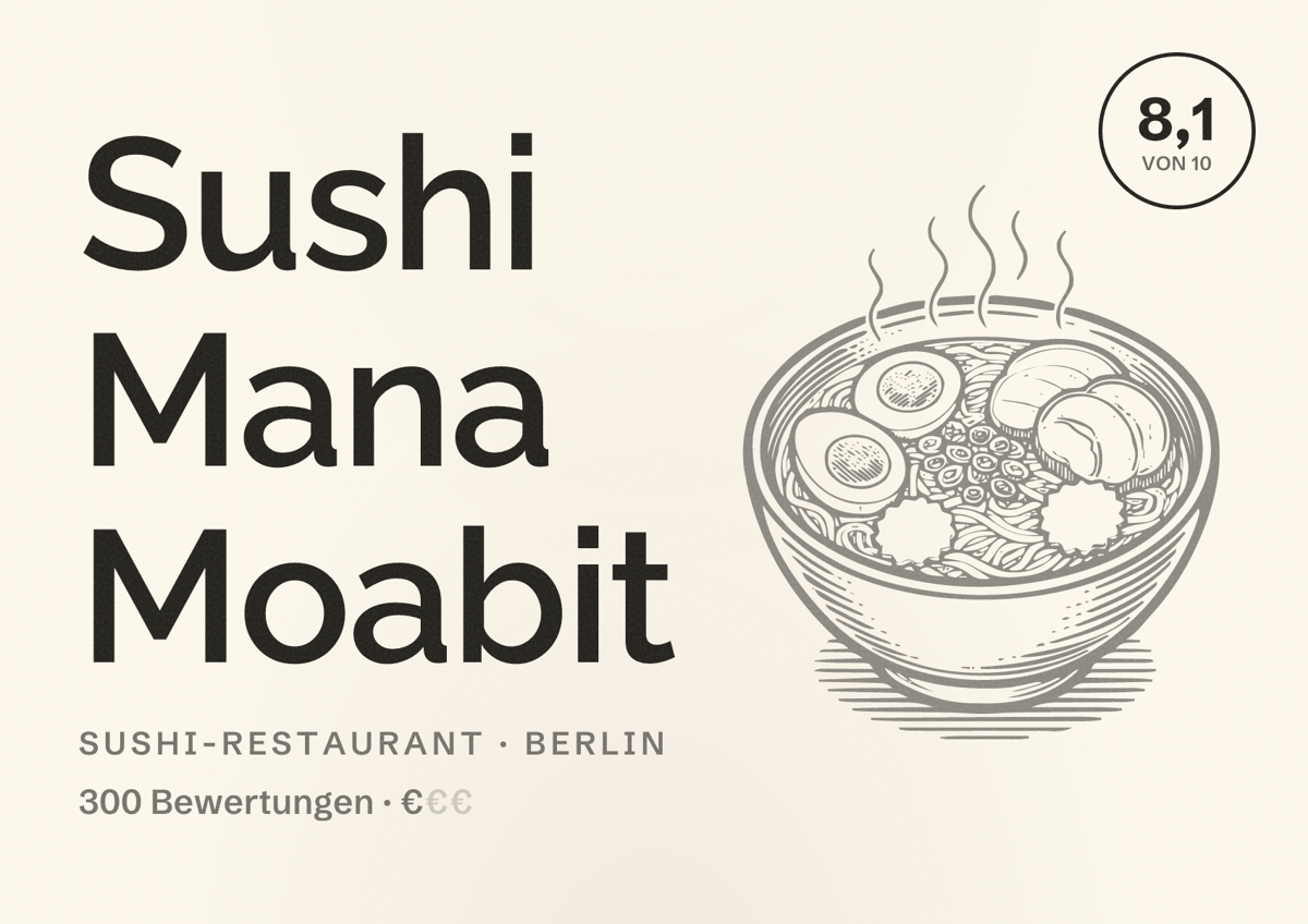 Illustriertes Poster von Sushi Mana Moabit, Sushi-Restaurant in Berlin: Bewertung 8,1 von 10 aus 300 Bewertungen, Preisniveau €