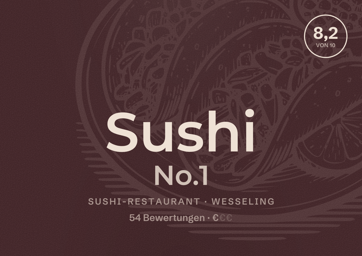 Illustriertes Poster von Sushi No.1, Sushi-Restaurant in Wesseling: Bewertung 8,2 von 10 aus 54 Bewertungen, Preisniveau €