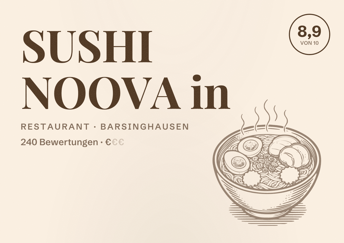 Illustriertes Poster von SUSHI NOOVA in, Restaurant in Barsinghausen: Bewertung 8,9 von 10 aus 240 Bewertungen, Preisniveau €