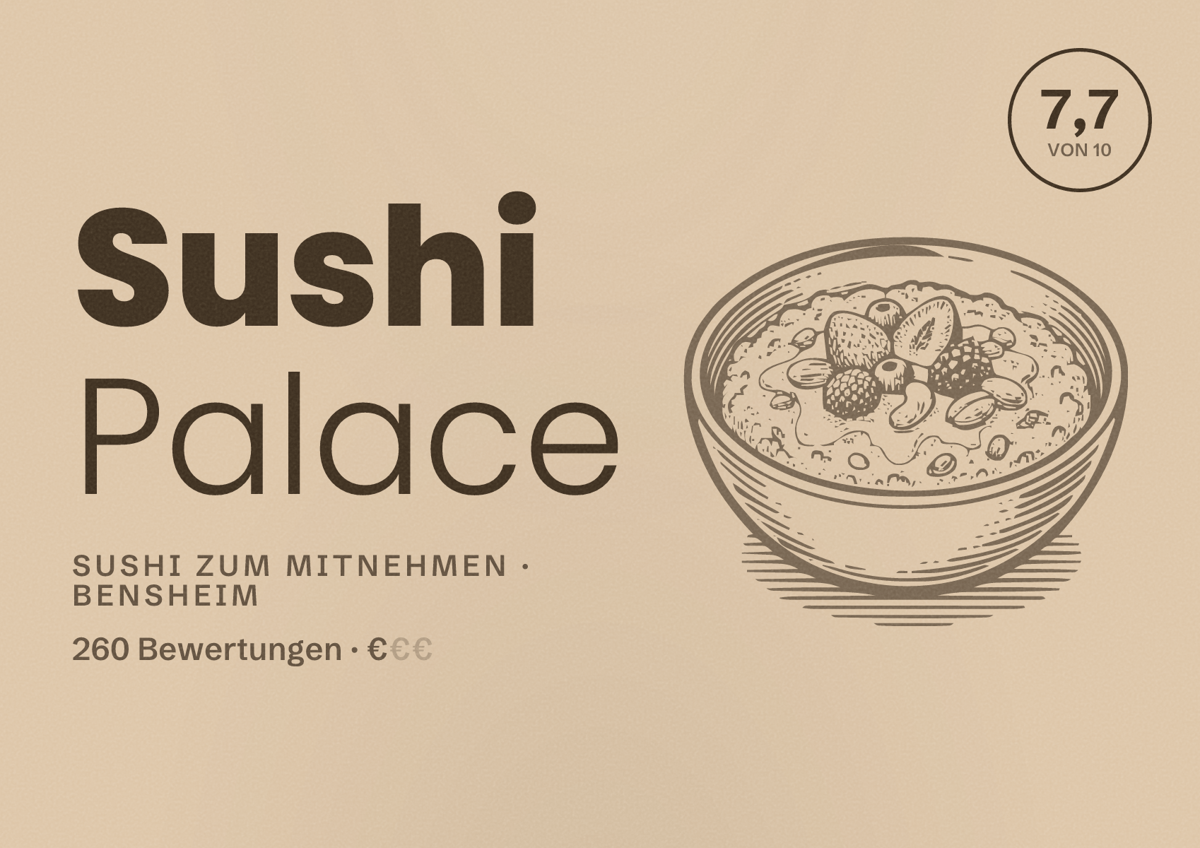 Illustriertes Poster von Sushi Palace, Sushi zum Mitnehmen in Bensheim: Bewertung 7,7 von 10 aus 260 Bewertungen, Preisniveau €
