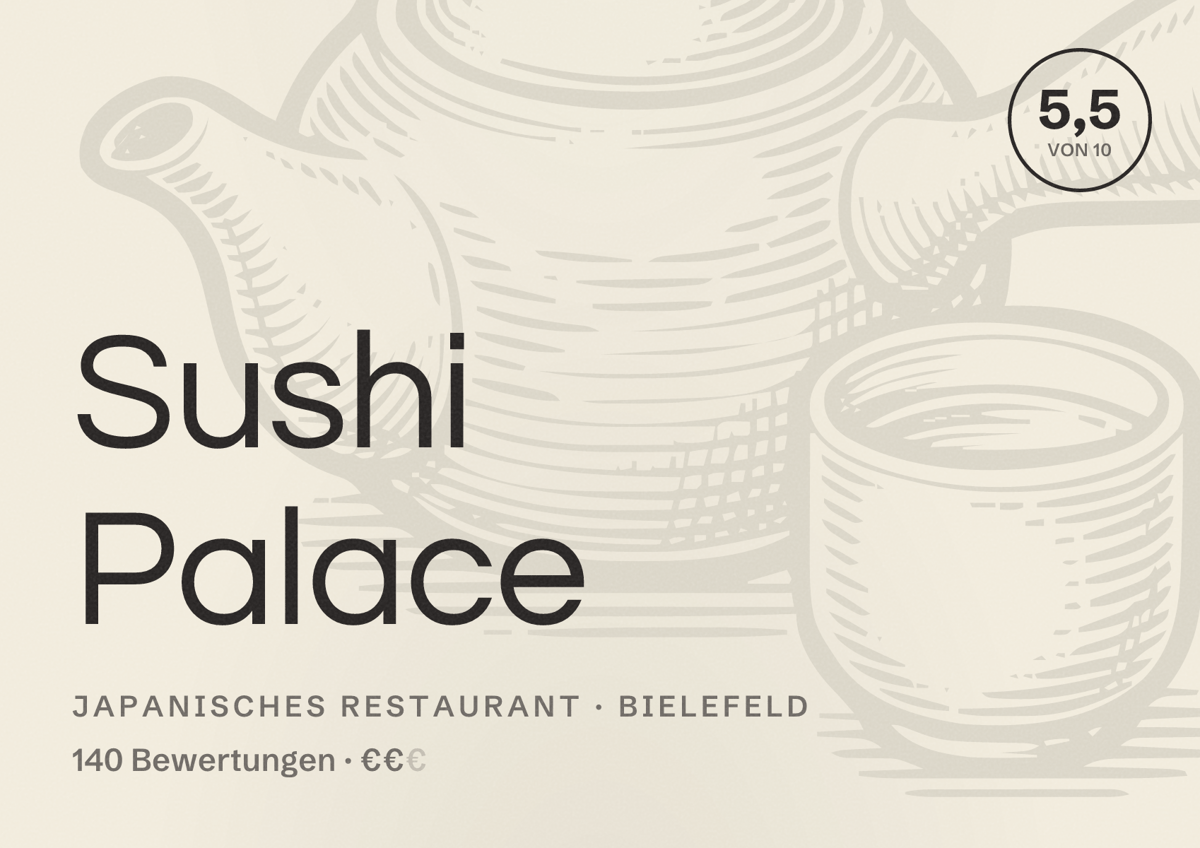 Illustriertes Poster von Sushi Palace, Japanisches Restaurant in Bielefeld: Bewertung 5,5 von 10 aus 140 Bewertungen, Preisniveau €€