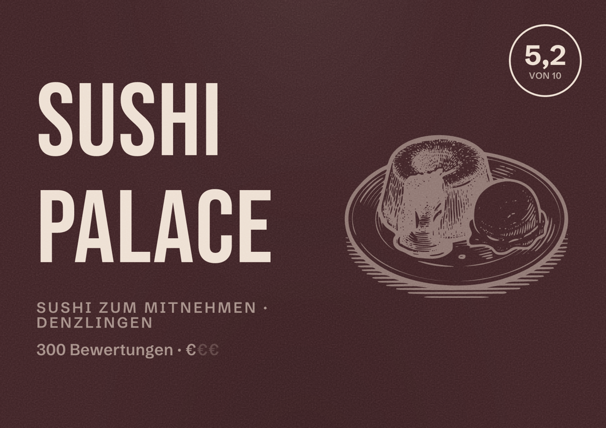 Illustriertes Poster von Sushi Palace, Sushi zum Mitnehmen in Denzlingen: Bewertung 5,2 von 10 aus 300 Bewertungen, Preisniveau €