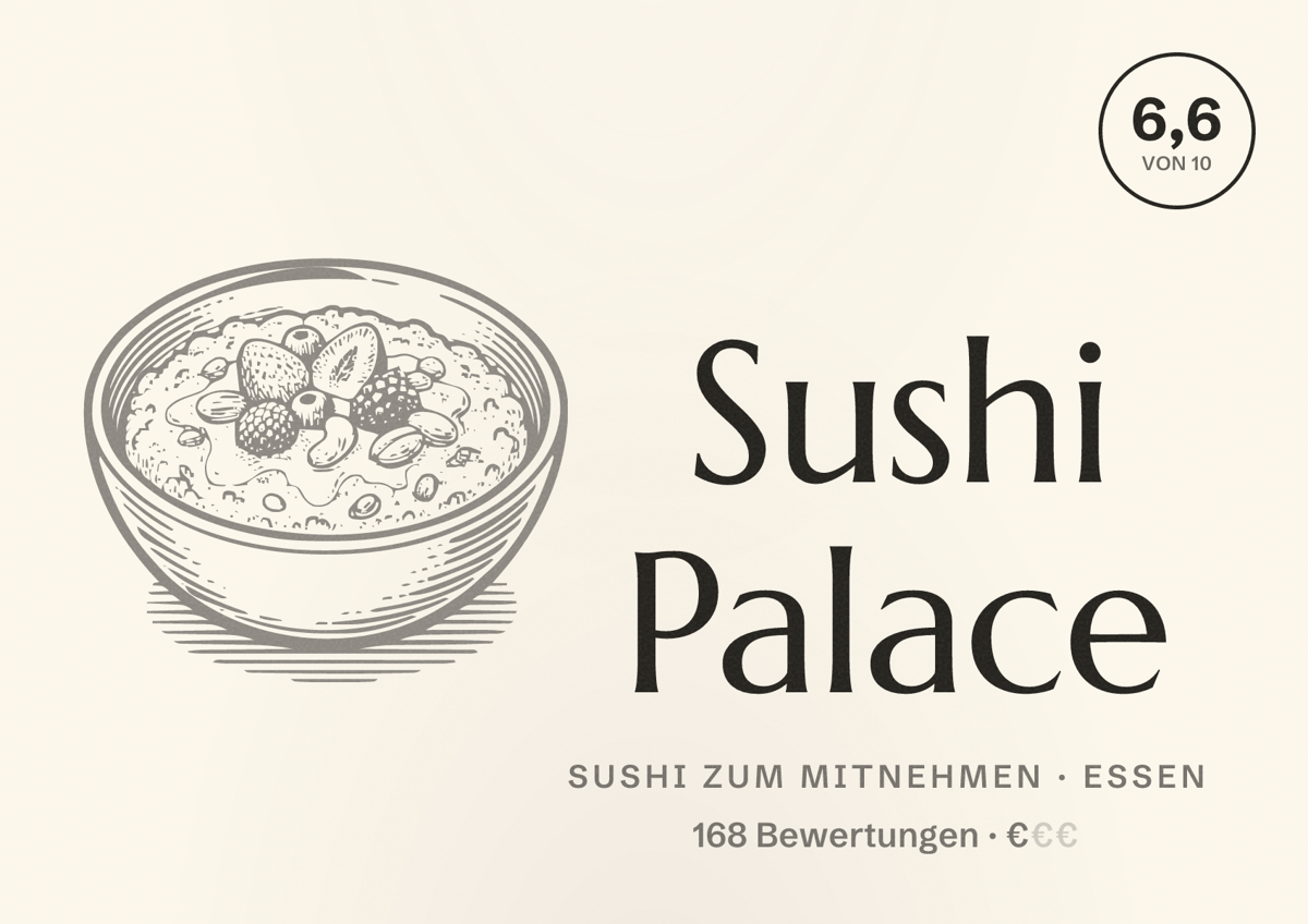 Illustriertes Poster von Sushi Palace, Sushi zum Mitnehmen in Essen: Bewertung 6,6 von 10 aus 168 Bewertungen, Preisniveau €
