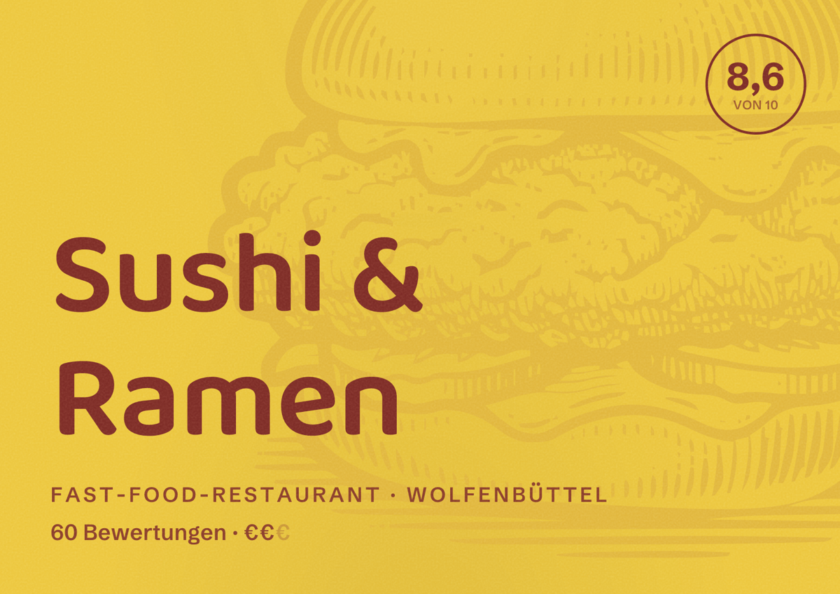 Illustriertes Poster von Sushi & Ramen, Fast-Food-Restaurant in Wolfenbüttel: Bewertung 8,6 von 10 aus 60 Bewertungen, Preisniveau €€