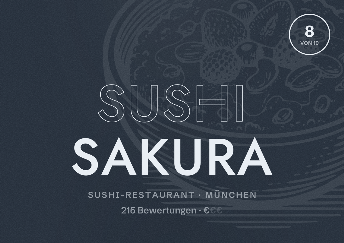Illustriertes Poster von Sushi Sakura, Sushi-Restaurant in München: Bewertung 8,0 von 10 aus 215 Bewertungen, Preisniveau €