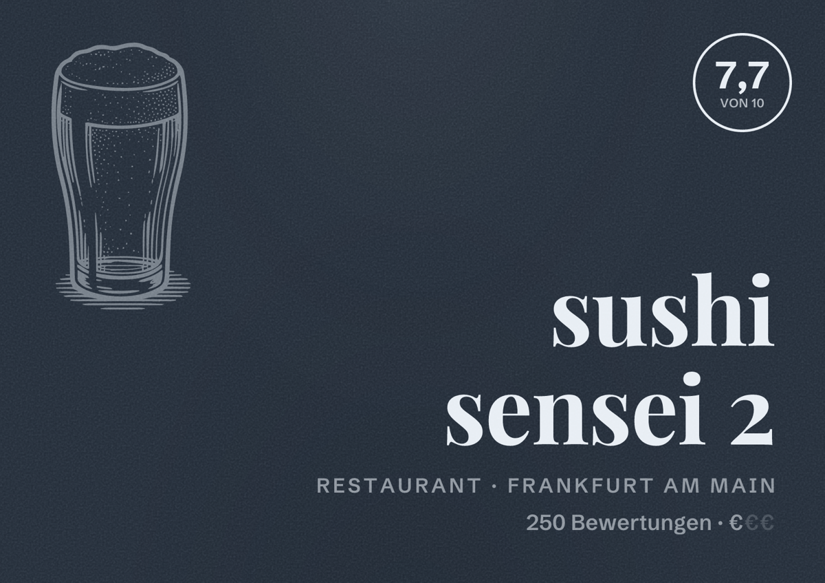 Illustriertes Poster von sushi sensei 2, Restaurant in Frankfurt am Main: Bewertung 7,7 von 10 aus 250 Bewertungen, Preisniveau €