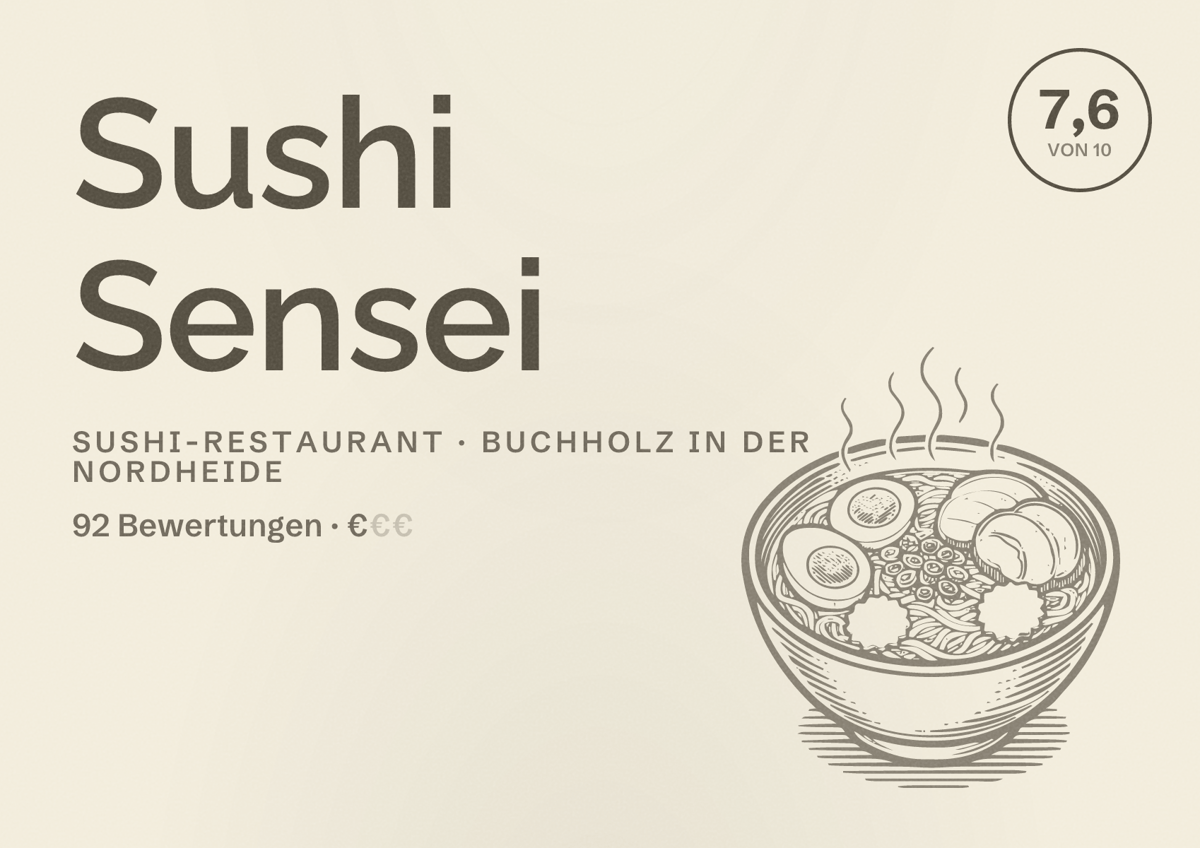 Illustriertes Poster von Sushi Sensei, Sushi-Restaurant in Buchholz in der Nordheide: Bewertung 7,6 von 10 aus 92 Bewertungen, Preisniveau €