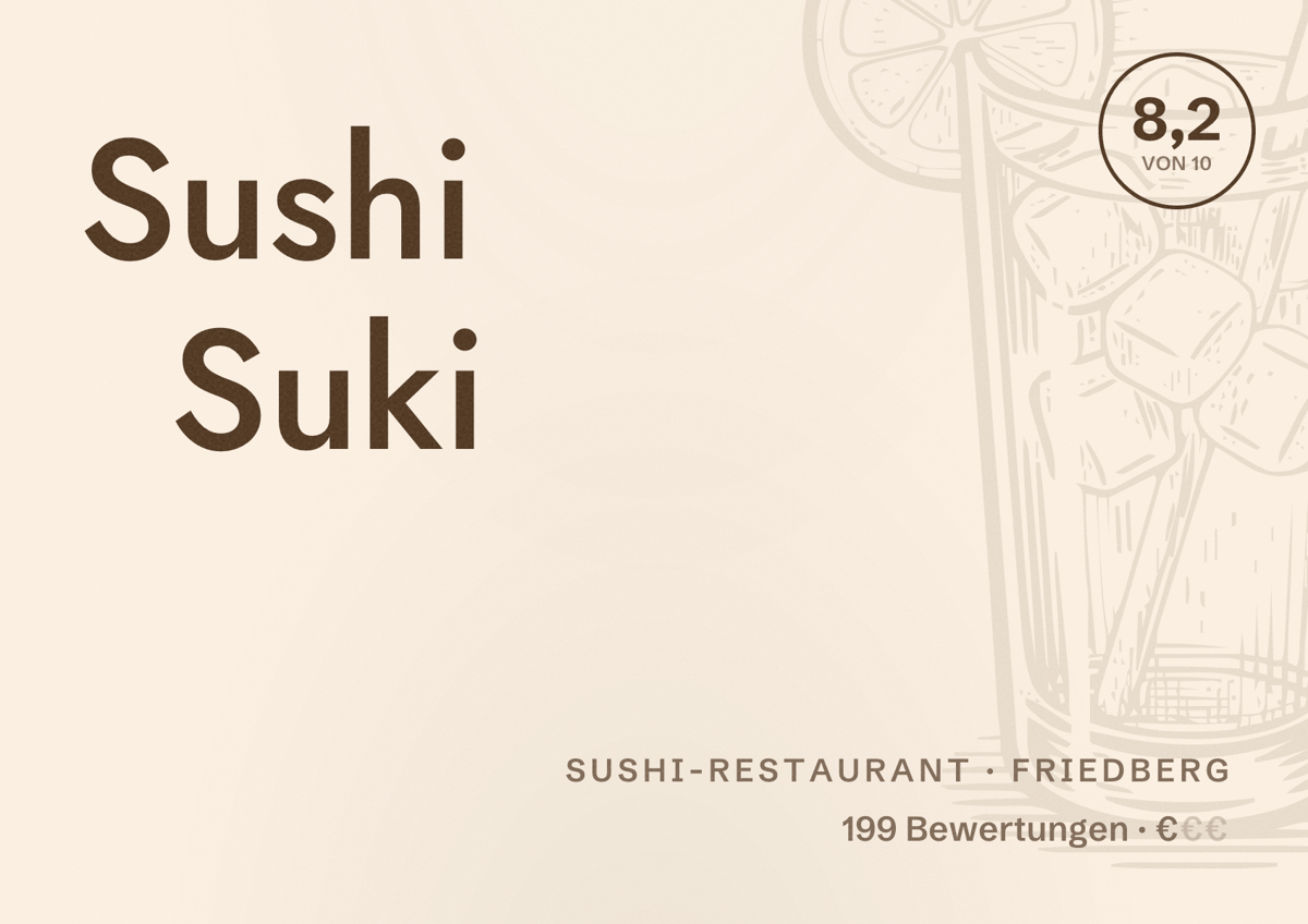 Illustriertes Poster von Sushi Suki, Sushi-Restaurant in Friedberg: Bewertung 8,2 von 10 aus 199 Bewertungen, Preisniveau €