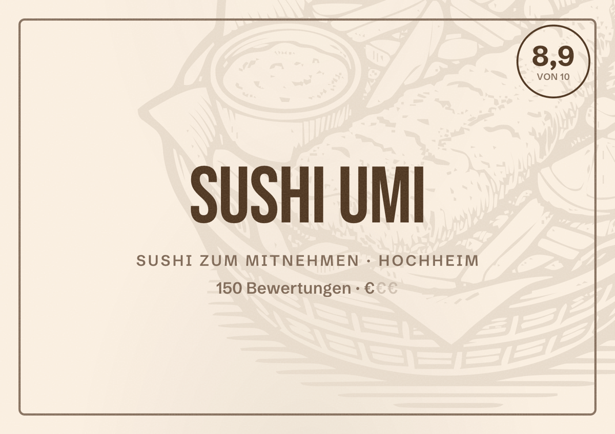 Illustriertes Poster von Sushi Umi, Sushi zum Mitnehmen in Hochheim: Bewertung 8,9 von 10 aus 150 Bewertungen, Preisniveau €