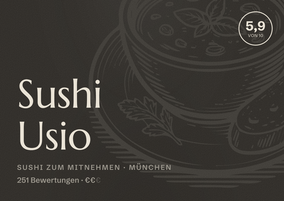 Illustriertes Poster von Sushi Usio, Sushi zum Mitnehmen in München: Bewertung 5,9 von 10 aus 251 Bewertungen, Preisniveau €€