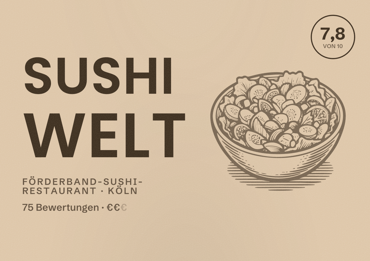 Illustriertes Poster von Sushi Welt, Förderband-Sushi-Restaurant in Köln: Bewertung 7,8 von 10 aus 75 Bewertungen, Preisniveau €€