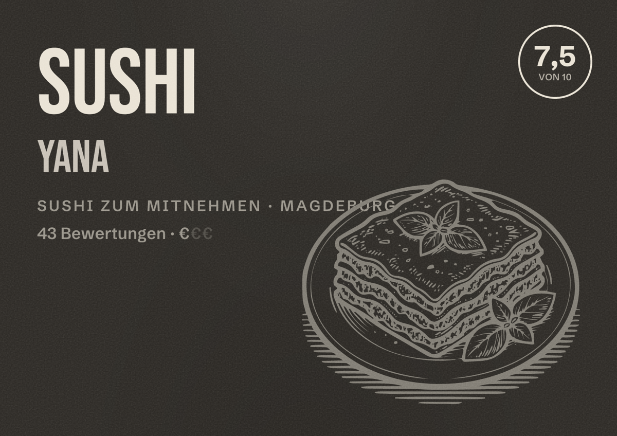 Illustriertes Poster von Sushi Yana, Sushi zum Mitnehmen in Magdeburg: Bewertung 7,5 von 10 aus 43 Bewertungen, Preisniveau €