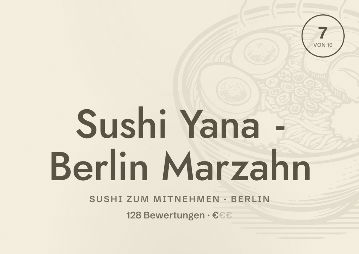 Illustriertes Poster von Sushi Yana - Berlin Marzahn, Sushi zum Mitnehmen in Berlin: Bewertung 7,0 von 10 aus 128 Bewertungen, Preisniveau €