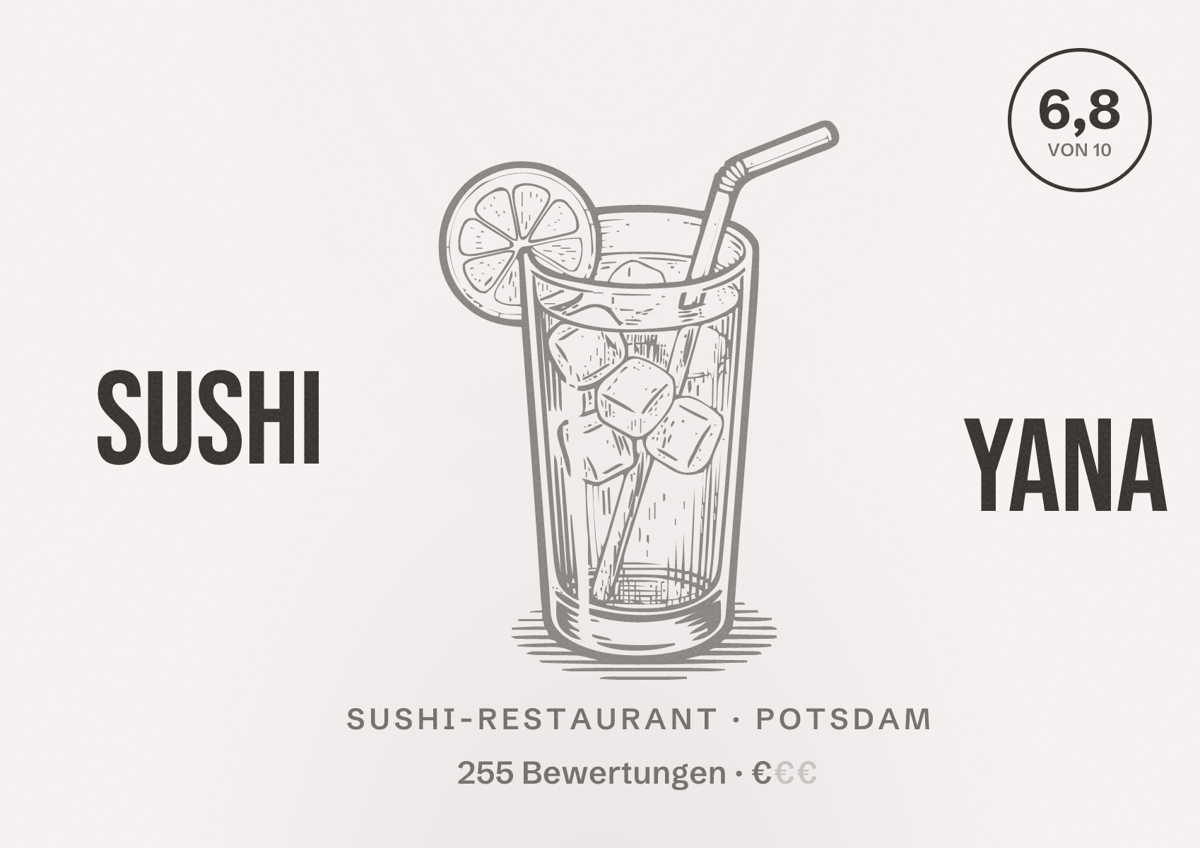 Illustriertes Poster von Sushi Yana, Sushi-Restaurant in Potsdam: Bewertung 6,8 von 10 aus 255 Bewertungen, Preisniveau €