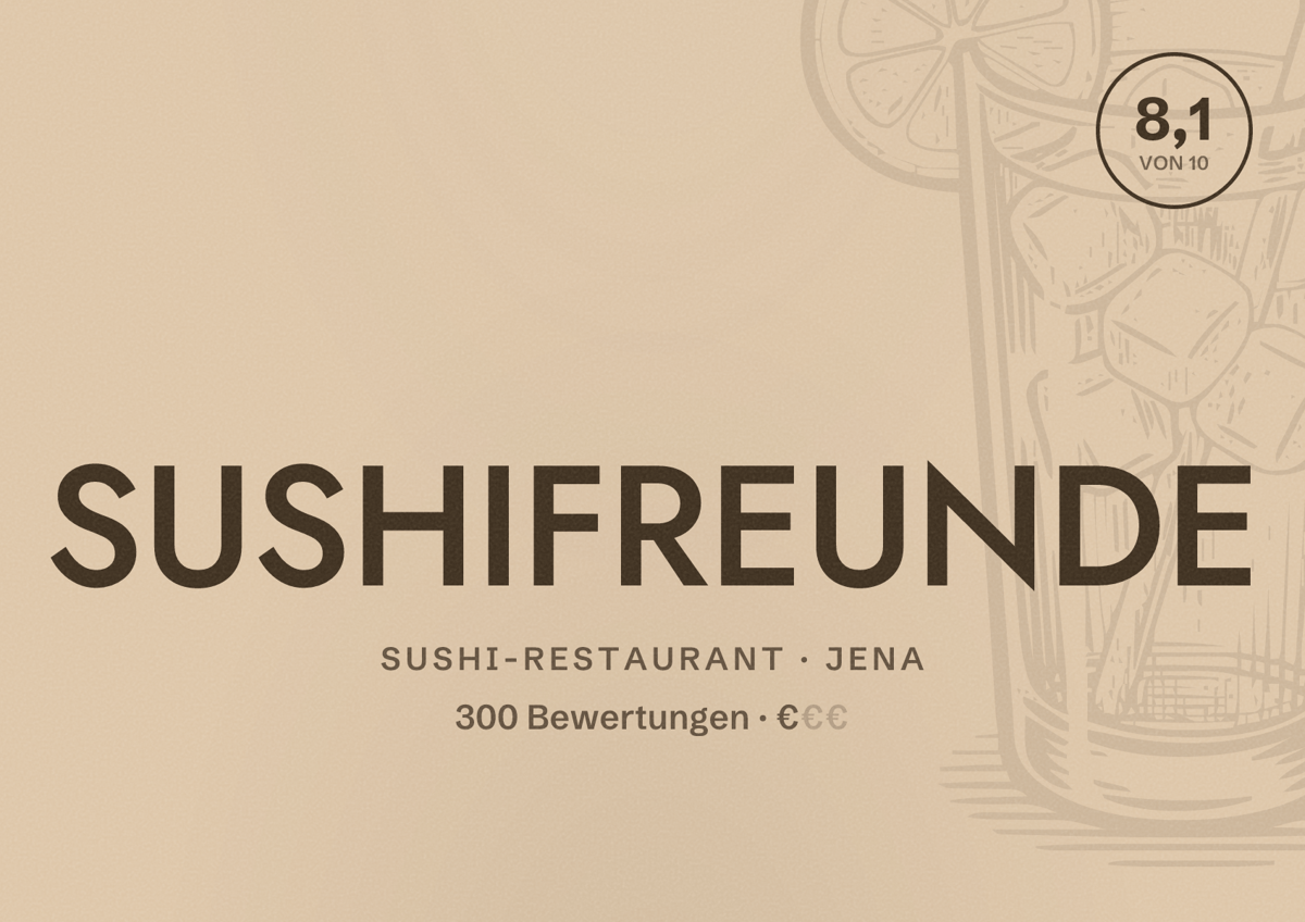Illustriertes Poster von SUSHIFREUNDE, Sushi-Restaurant in Jena: Bewertung 8,1 von 10 aus 300 Bewertungen, Preisniveau €