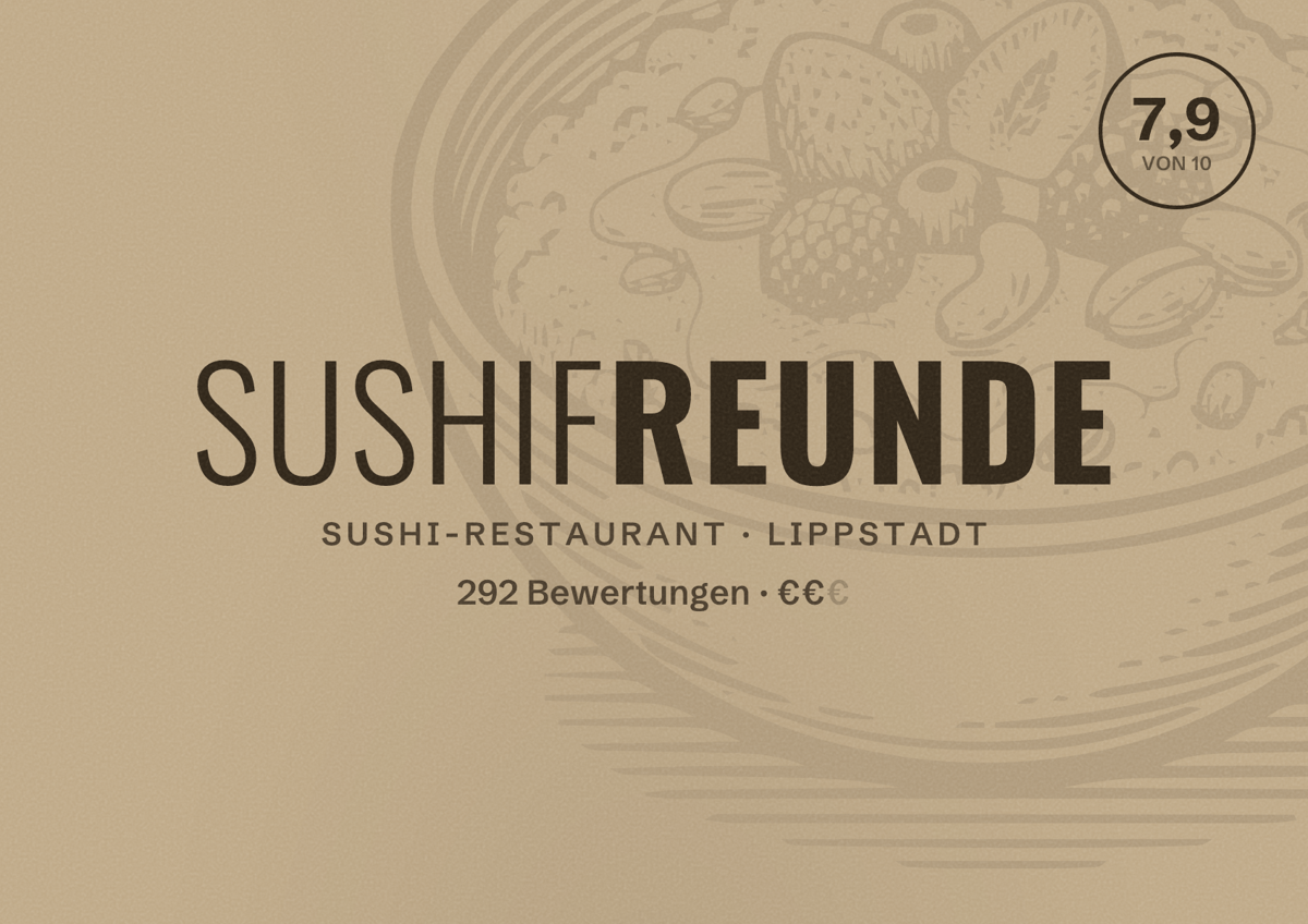 Illustriertes Poster von SUSHIFREUNDE, Sushi-Restaurant in Lippstadt: Bewertung 7,9 von 10 aus 292 Bewertungen, Preisniveau €€
