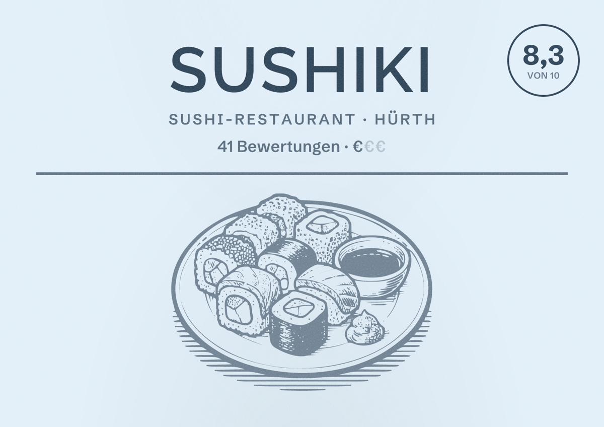 Illustriertes Poster von Sushiki, Sushi-Restaurant in Hürth: Bewertung 8,3 von 10 aus 41 Bewertungen, Preisniveau €