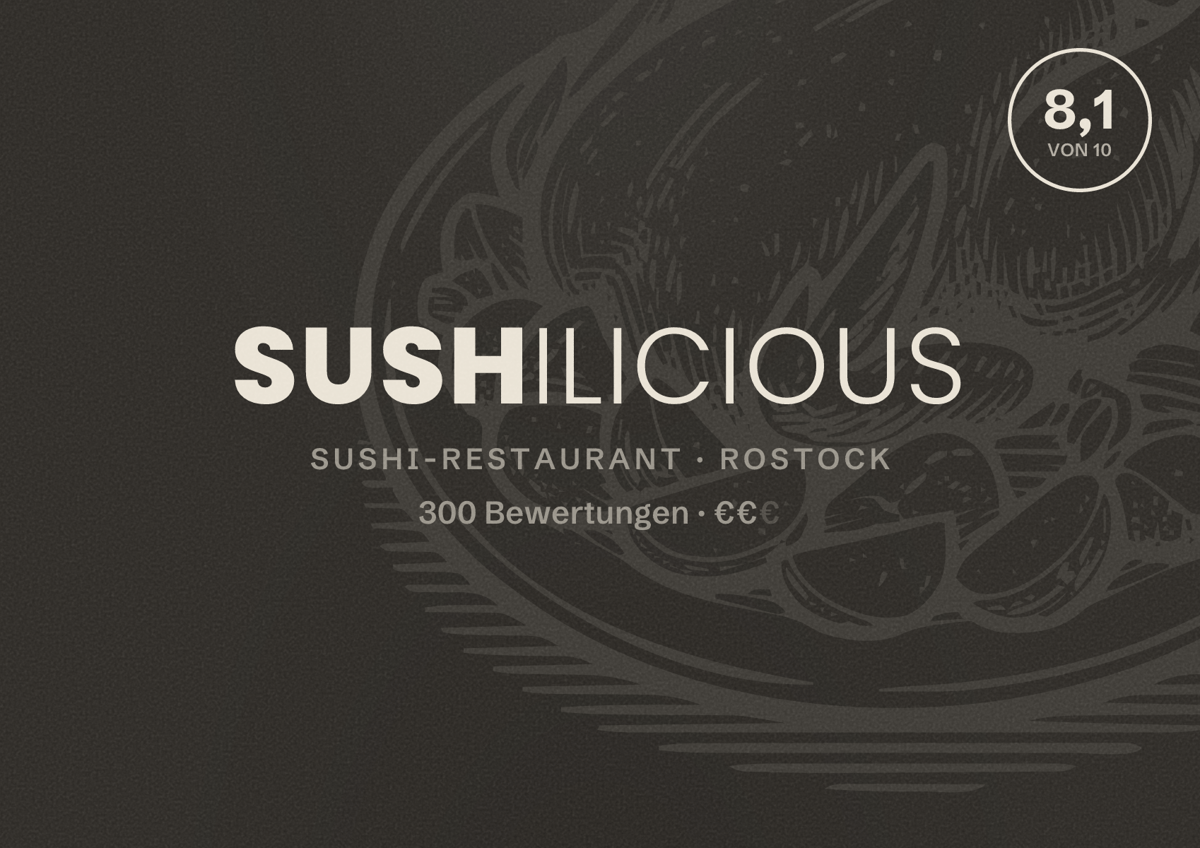 Illustriertes Poster von Sushilicious, Sushi-Restaurant in Rostock: Bewertung 8,1 von 10 aus 300 Bewertungen, Preisniveau €€