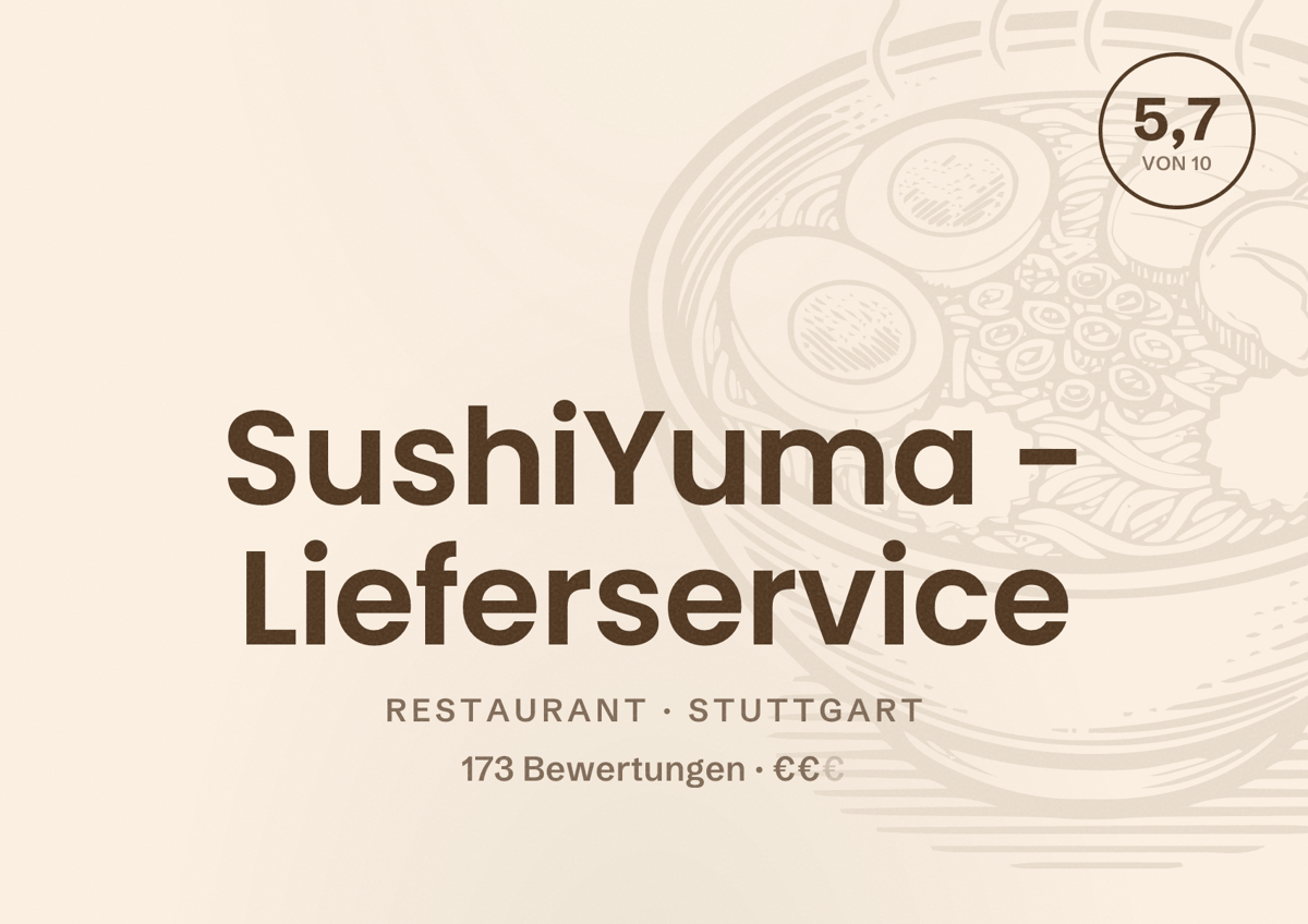 Illustriertes Poster von SushiYuma - Lieferservice, Restaurant in Stuttgart: Bewertung 5,7 von 10 aus 173 Bewertungen, Preisniveau €€