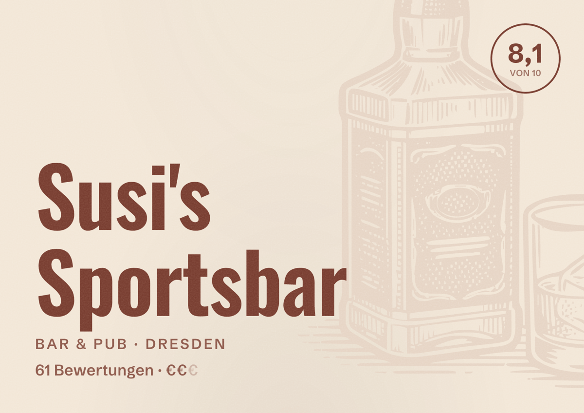 Illustriertes Poster von Susi's Sportsbar, Bar & Pub in Dresden: Gästebewertung 8,1 von 10 aus 61 Bewertungen