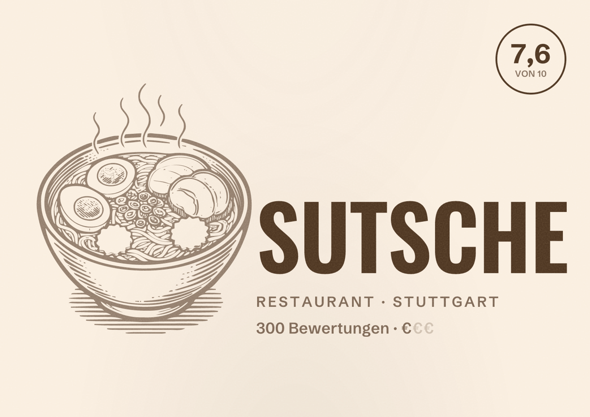 Illustriertes Poster von SUTSCHE, Restaurant in Stuttgart: Bewertung 7,6 von 10 aus 300 Bewertungen, Preisniveau €
