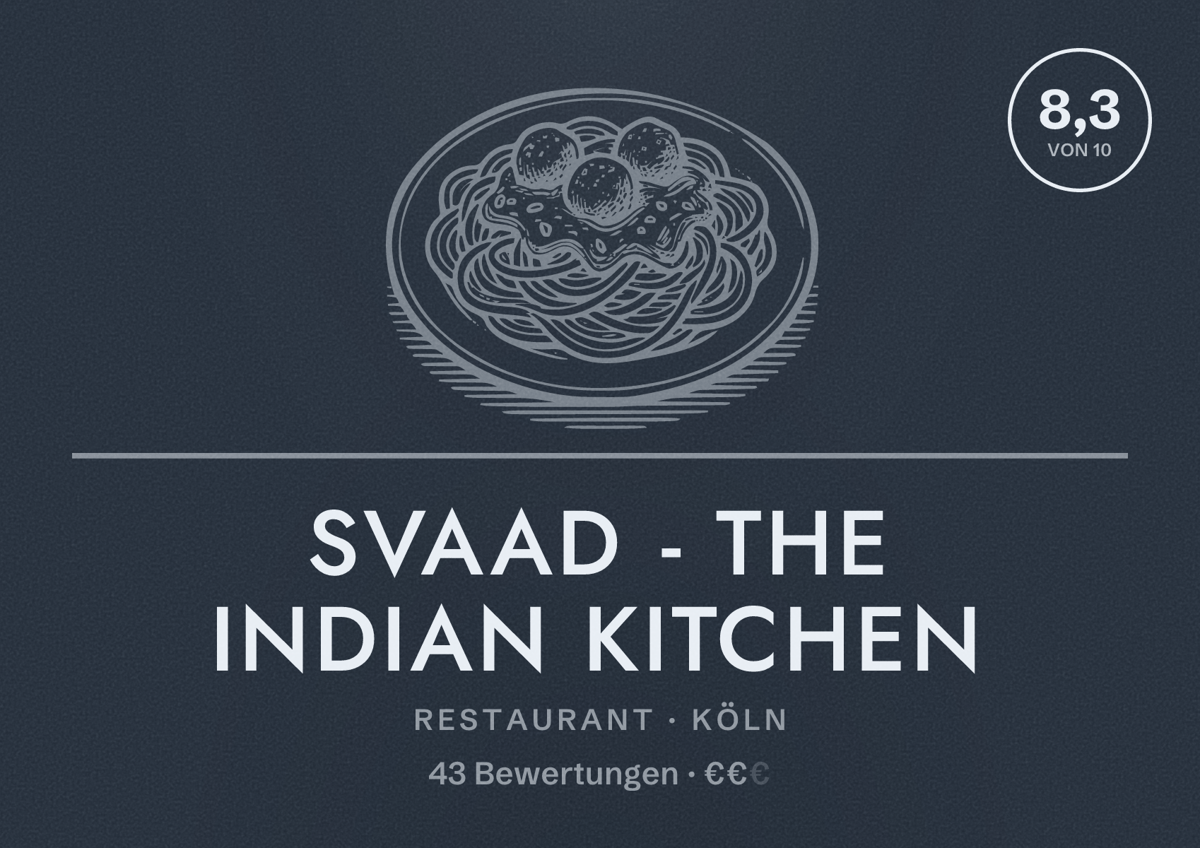Illustriertes Poster von SVAAD - The Indian kitchen, Restaurant in Köln: Bewertung 8,3 von 10 aus 43 Bewertungen, Preisniveau €€