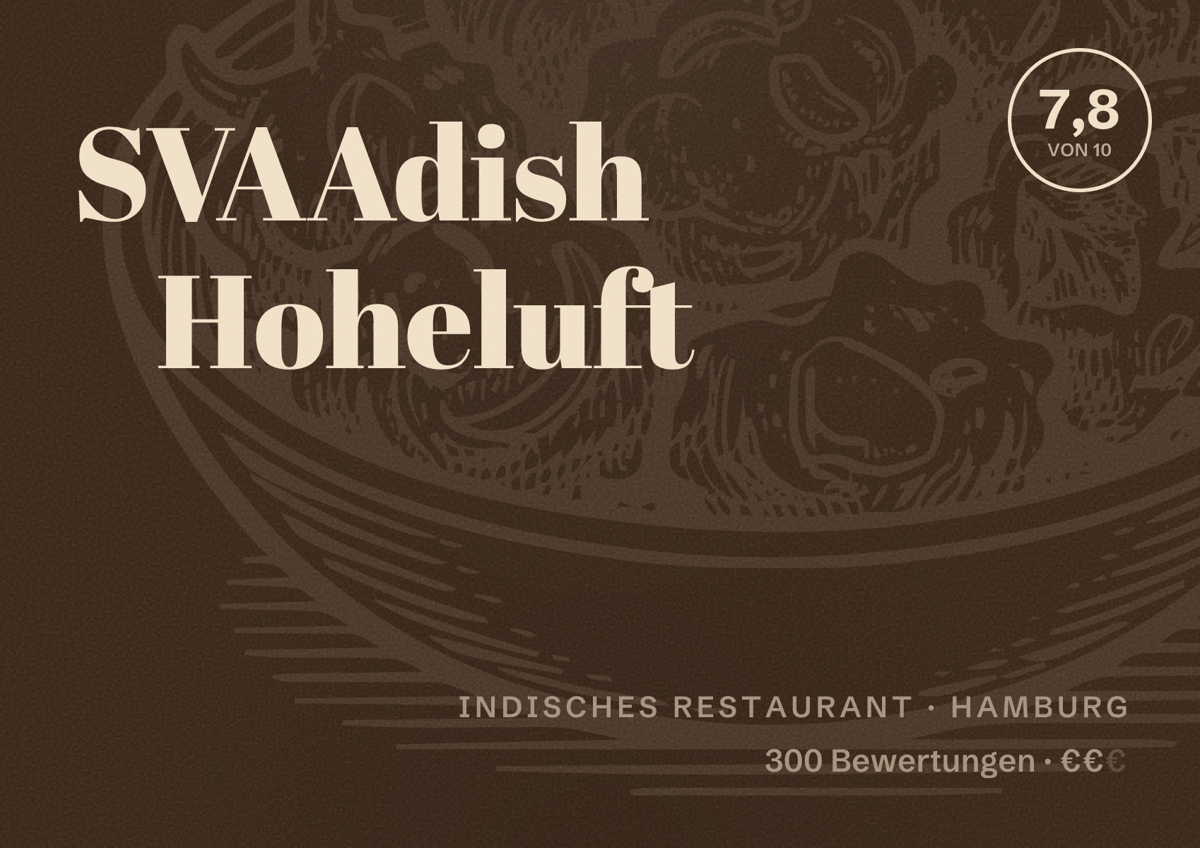 Illustriertes Poster von SVAAdish Hoheluft, Indisches Restaurant in Hamburg: Bewertung 7,8 von 10 aus 300 Bewertungen, Preisniveau €€