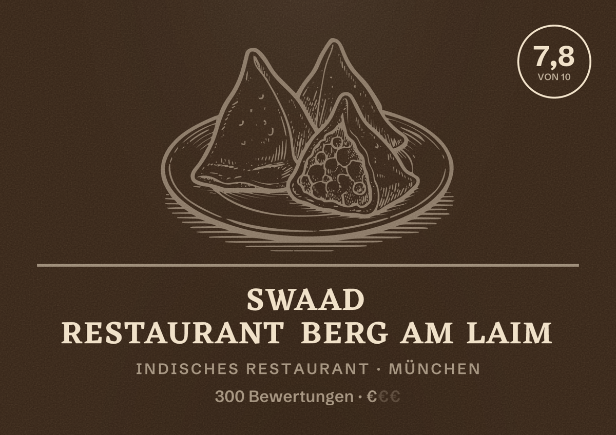 Illustriertes Poster von Swaad Restaurant Berg am Laim, Indisches Restaurant in München: Bewertung 7,8 von 10 aus 300 Bewertungen, Preisniveau €