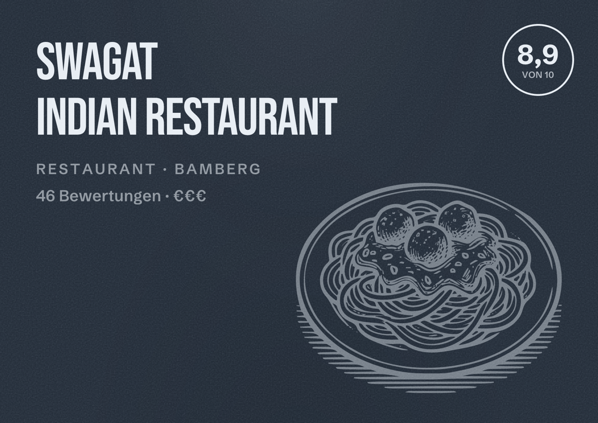 Illustriertes Poster von Swagat Indian Restaurant, Restaurant in Bamberg: Bewertung 8,9 von 10 aus 46 Bewertungen, Preisniveau €€€