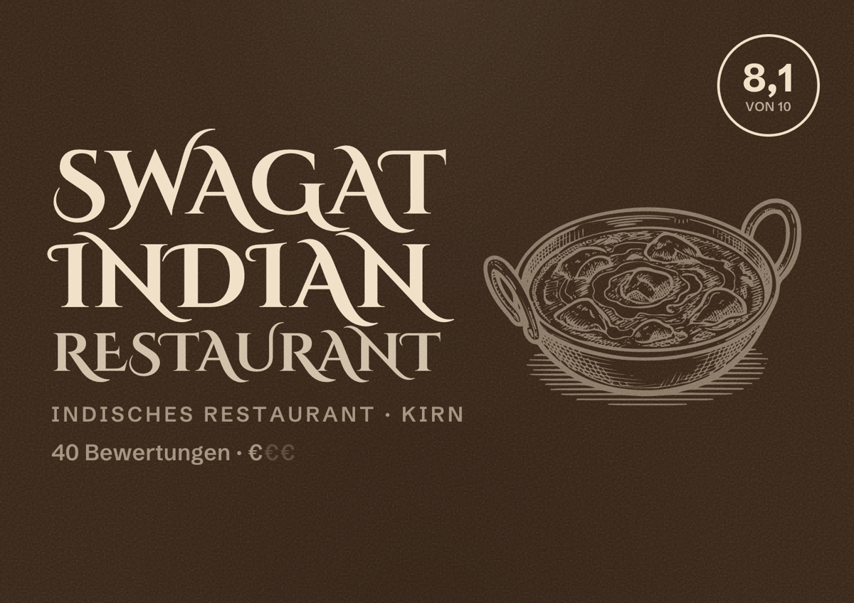 Illustriertes Poster von Swagat Indian Restaurant, Indisches Restaurant in Kirn: Bewertung 8,1 von 10 aus 40 Bewertungen, Preisniveau €