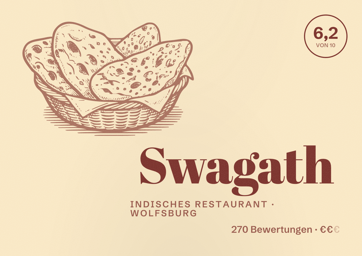 Illustriertes Poster von Swagath, Indisches Restaurant in Wolfsburg: Bewertung 6,2 von 10 aus 270 Bewertungen, Preisniveau €€