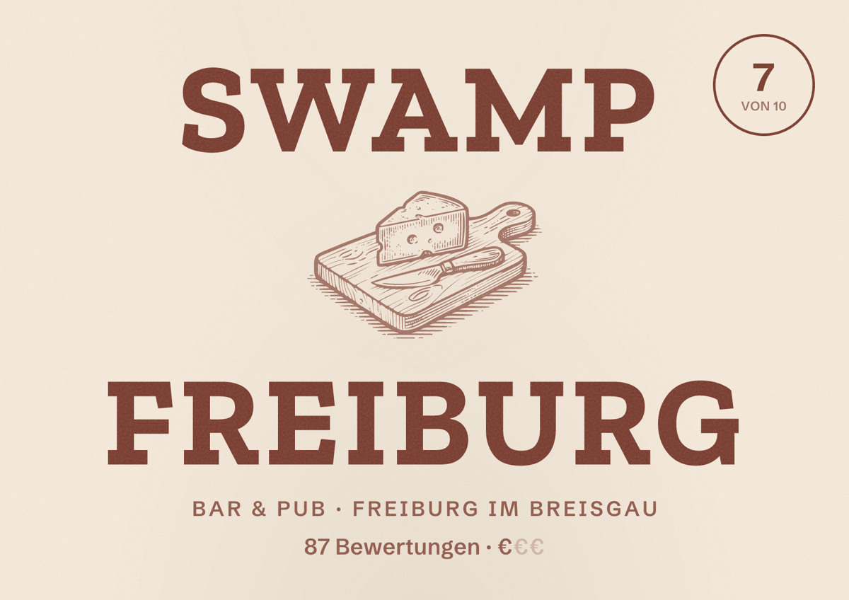 Illustriertes Poster von Swamp Freiburg, Bar & Pub in Freiburg im Breisgau: Bewertung 7,0 von 10 aus 87 Bewertungen, Preisniveau €