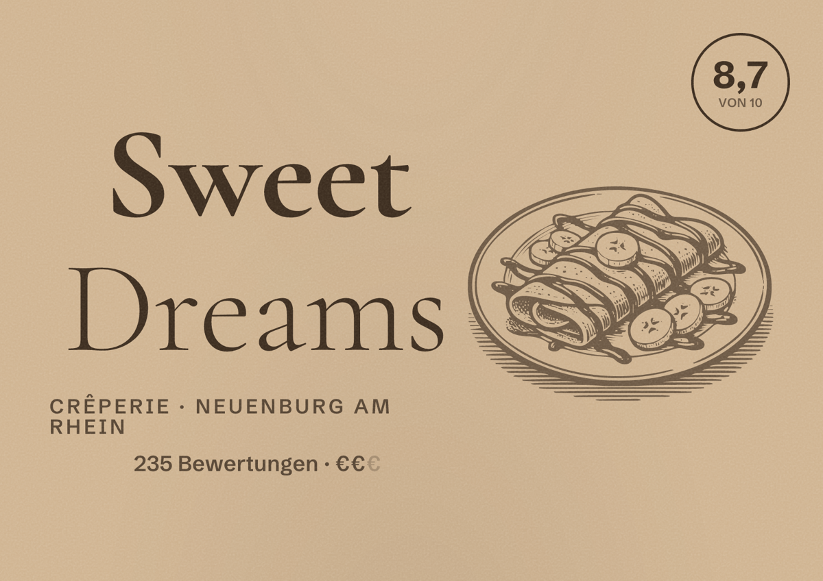 Illustriertes Poster von Sweet Dreams, Crêperie in Neuenburg am Rhein: Bewertung 8,7 von 10 aus 235 Bewertungen, Preisniveau €€