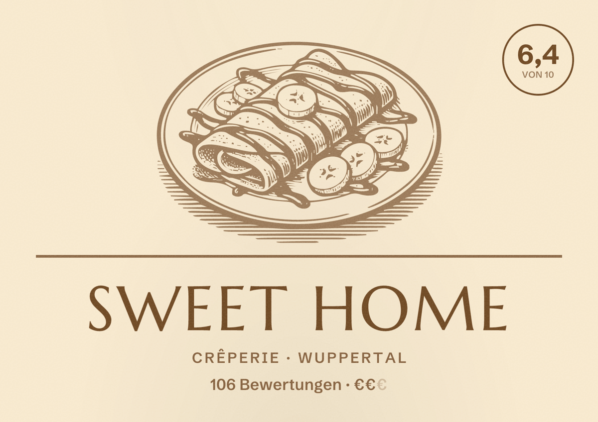 Illustriertes Poster von SweeT Home, Crêperie in Wuppertal: Bewertung 6,4 von 10 aus 106 Bewertungen, Preisniveau €€
