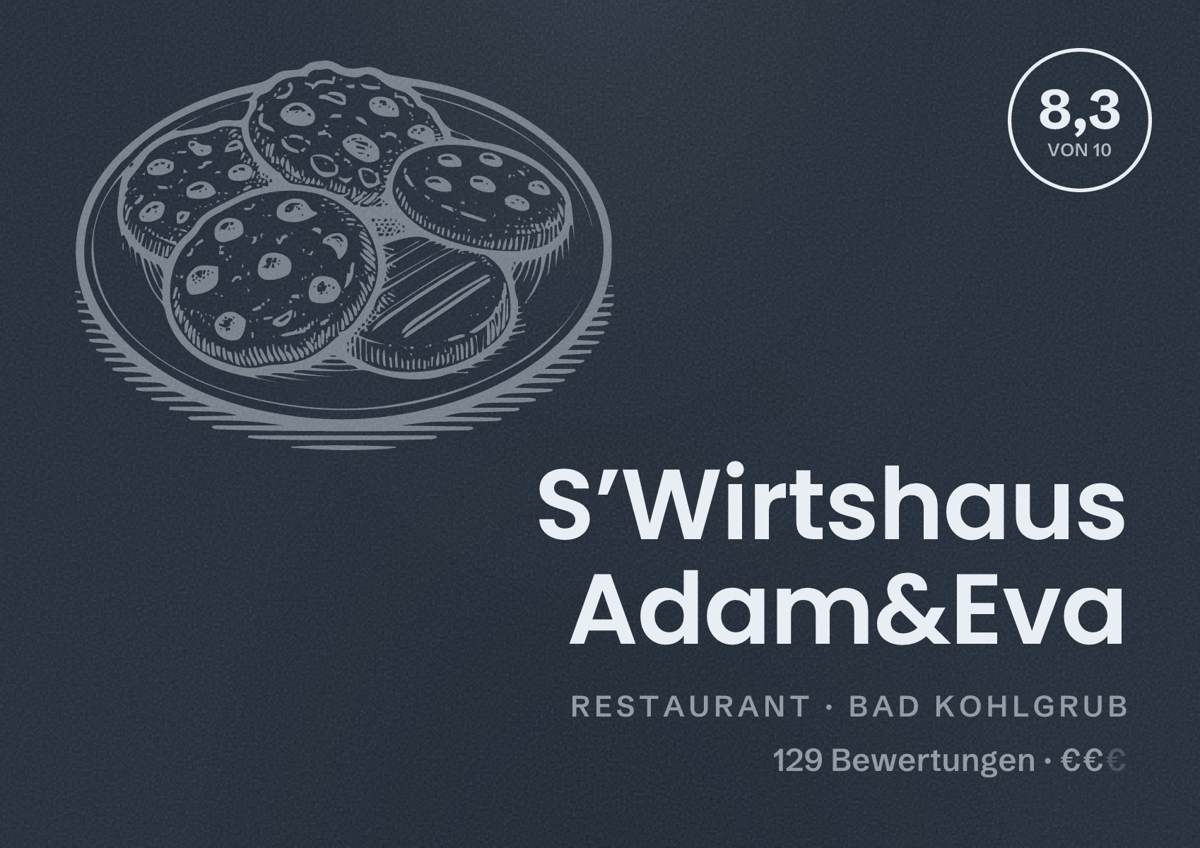 Illustriertes Poster von S’Wirtshaus Adam&Eva, Restaurant in Bad Kohlgrub: Bewertung 8,3 von 10 aus 129 Bewertungen, Preisniveau €€