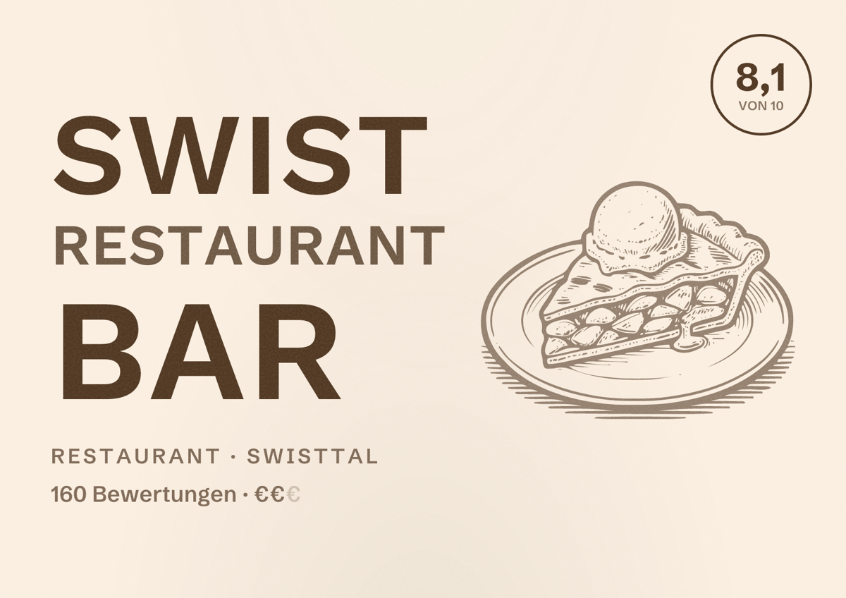 Illustriertes Poster von Swist Restaurant Bar, Restaurant in Swisttal: Bewertung 8,1 von 10 aus 160 Bewertungen, Preisniveau €€