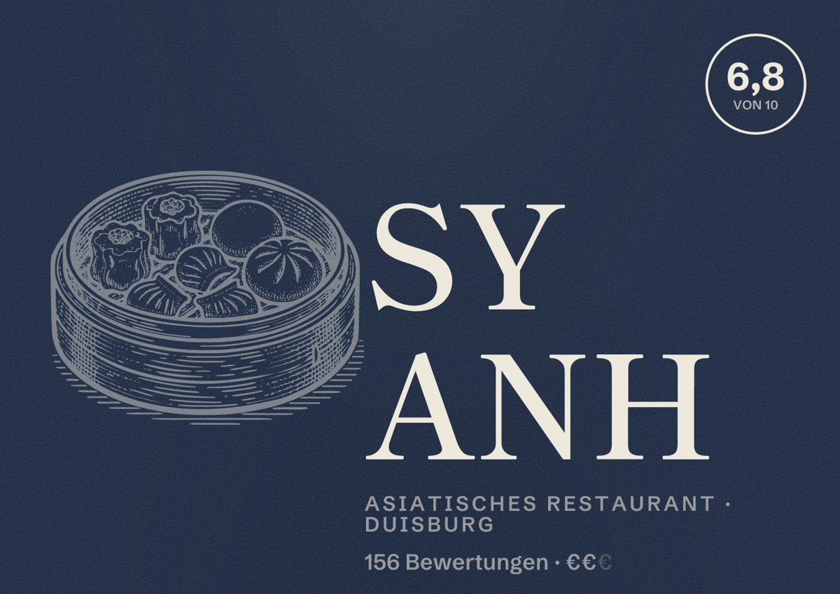 Illustriertes Poster von SY ANH, Asiatisches Restaurant in Duisburg: Bewertung 6,8 von 10 aus 156 Bewertungen, Preisniveau €€