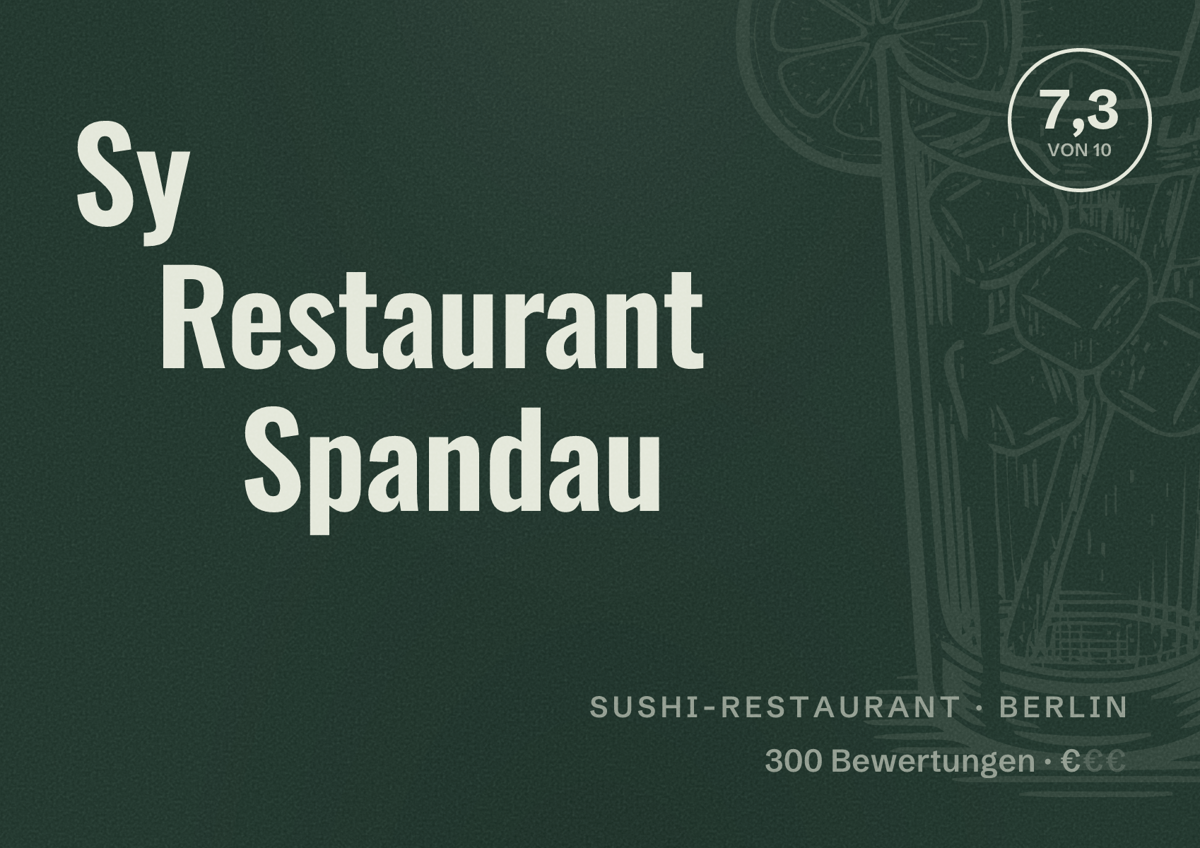 Illustriertes Poster von Sy Restaurant Spandau, Sushi-Restaurant in Berlin: Bewertung 7,3 von 10 aus 300 Bewertungen, Preisniveau €